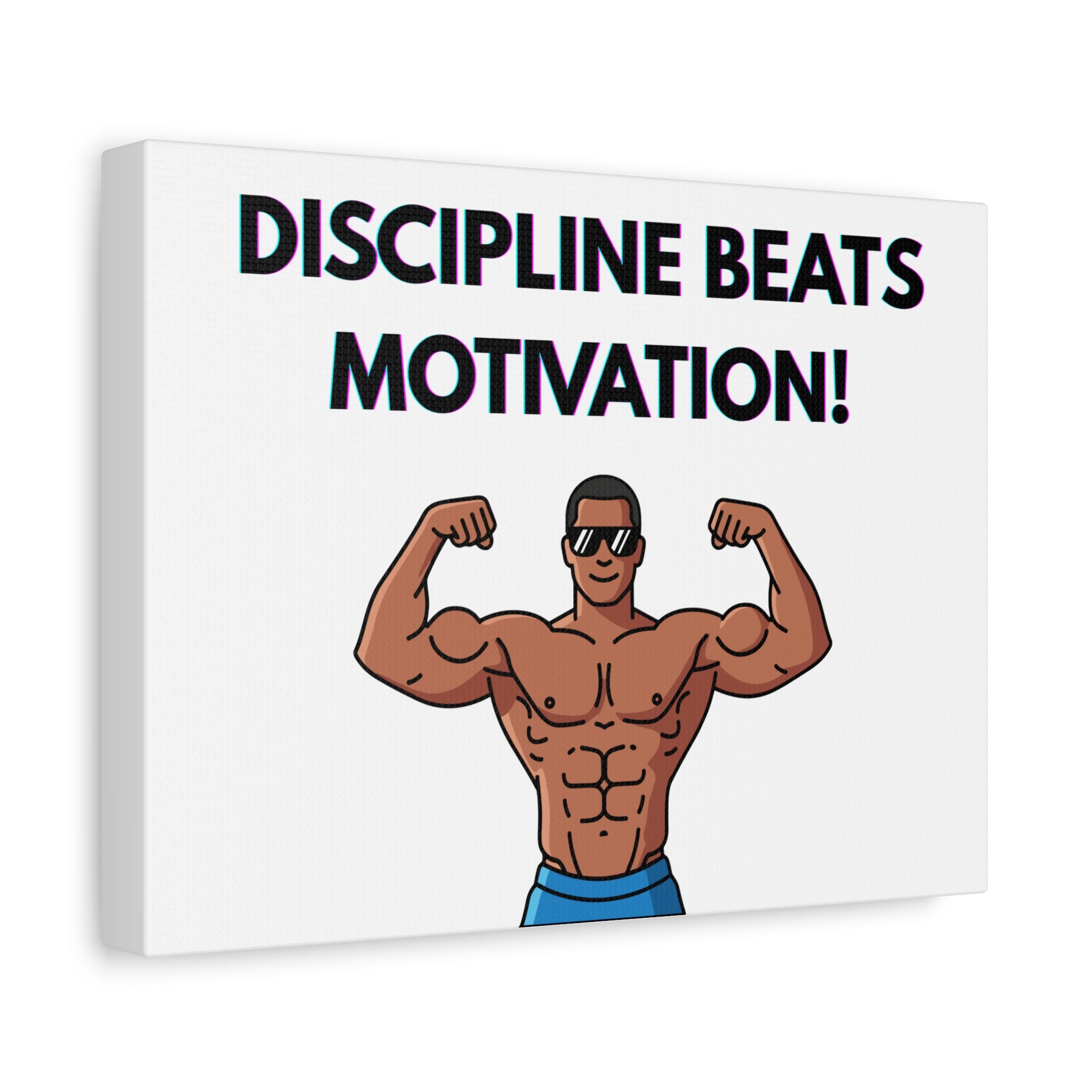 Discipline Beats Motivation Canvas Wall Art